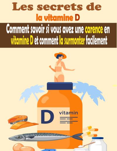 Les secrets de la vitamine D