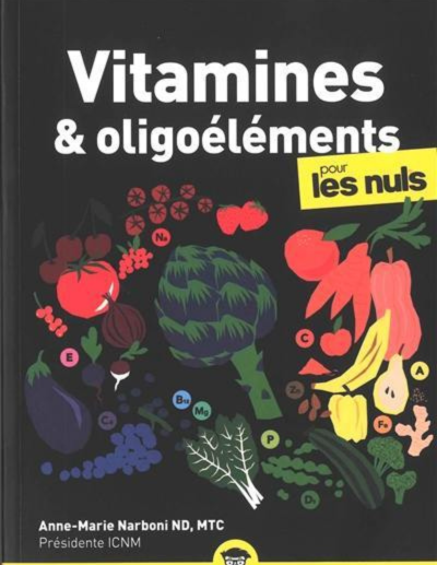 Vitamines et oligoéléments pour les Nuls